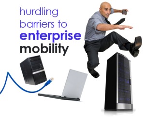 hurdling barriers to enterprise mobility